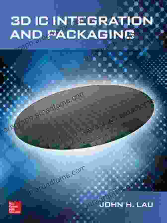 3D IC Integration And Packaging Book Cover 3D IC Integration And Packaging