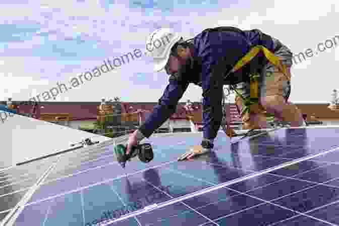 A Technician Installing Solar Panels On The Roof Of An Off Grid Cabin Living On The Grid: The Fundamentals Of The North American Electric Grids In Simple Language