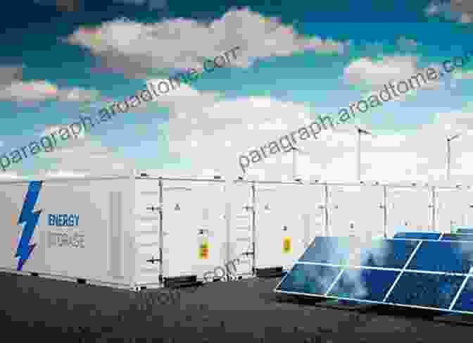 Battery Energy Storage System Storing Electricity For Later Use The Coming Of Age Of Solar And Wind Power (Green Energy And Technology)