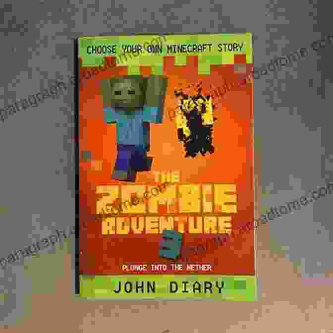 Book Cover Of Choose Your Own Minecraft Story: The Zombie Adventure Choose Your Own Minecraft Story: The Zombie Adventure