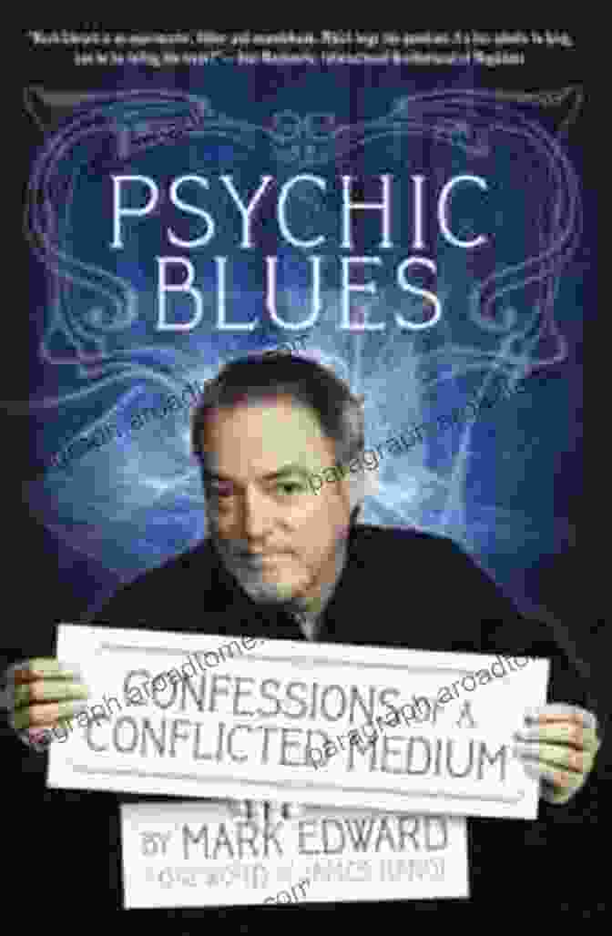 Book Cover Of Psychic Blues: Confessions Of Conflicted Mediums Psychic Blues: Confessions Of A Conflicted Medium