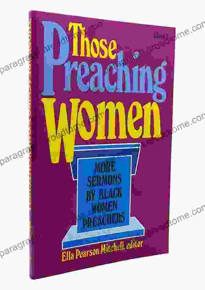 Book Cover Of 'Those Preaching Women: A Multicultural Collection' Those Preaching Women: A Multicultural Collection