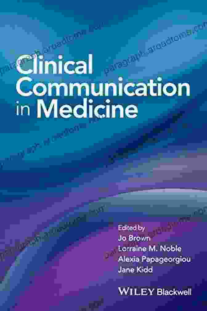 Clinical Communication In Medicine Book By Jo Brown Clinical Communication In Medicine Jo Brown