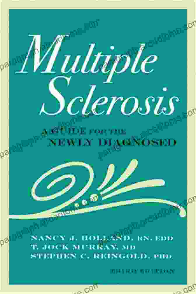 Cover Of The Book Multiple Sclerosis Guide For The Newly Diagnosed Multiple Sclerosis: A Guide For The Newly Diagnosed