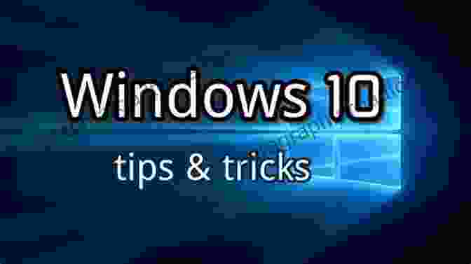 Device Integration 88 Tips For Windows 10: Oct 2024 Edition (Digital Tips 1)