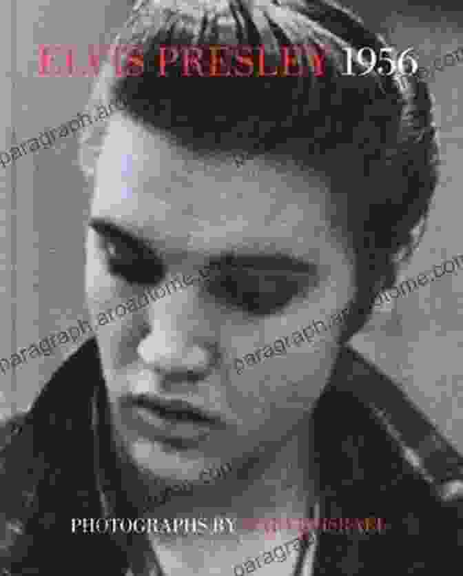 Elvis Presley Days In '56 Book Cover Elvis Presley: A Moment In Time: 4 Days In 56