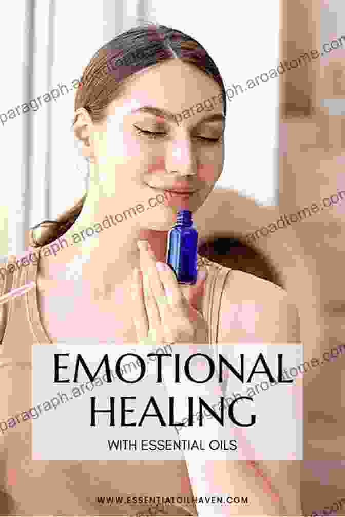 Essential Oils For Emotional Balance And Spiritual Growth Essential Oils: Updated Beauty Edition 1 000 Remedies: The Ultimate A Z Guide To Essential Oils For Beauty Health And Healing: 1000 Essential Oil Recipes Free Beauty Weight Loss And Natural Cures)