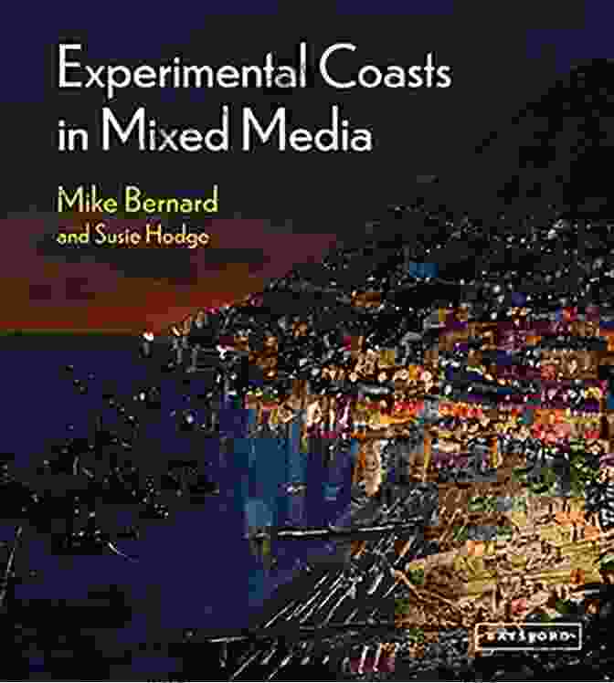 Experimental Coasts In Mixed Media Book Cover Experimental Coasts In Mixed Media