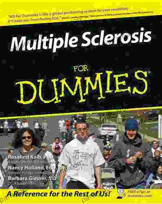 Multiple Sclerosis Support Multiple Sclerosis For Dummies Rosalind Kalb