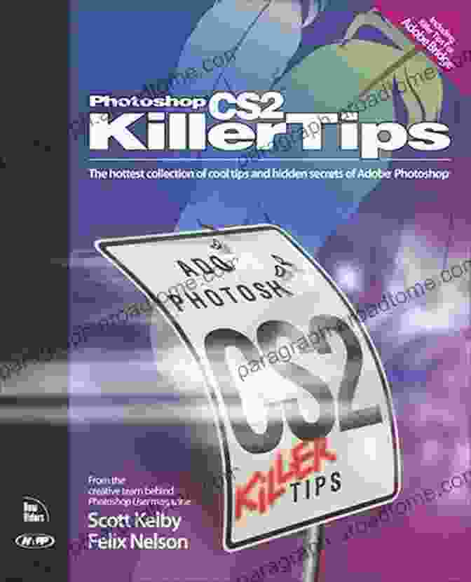 Photoshop CS2 Killer Tips By Scott Kelby Photoshop CS2 Killer Tips Scott Kelby