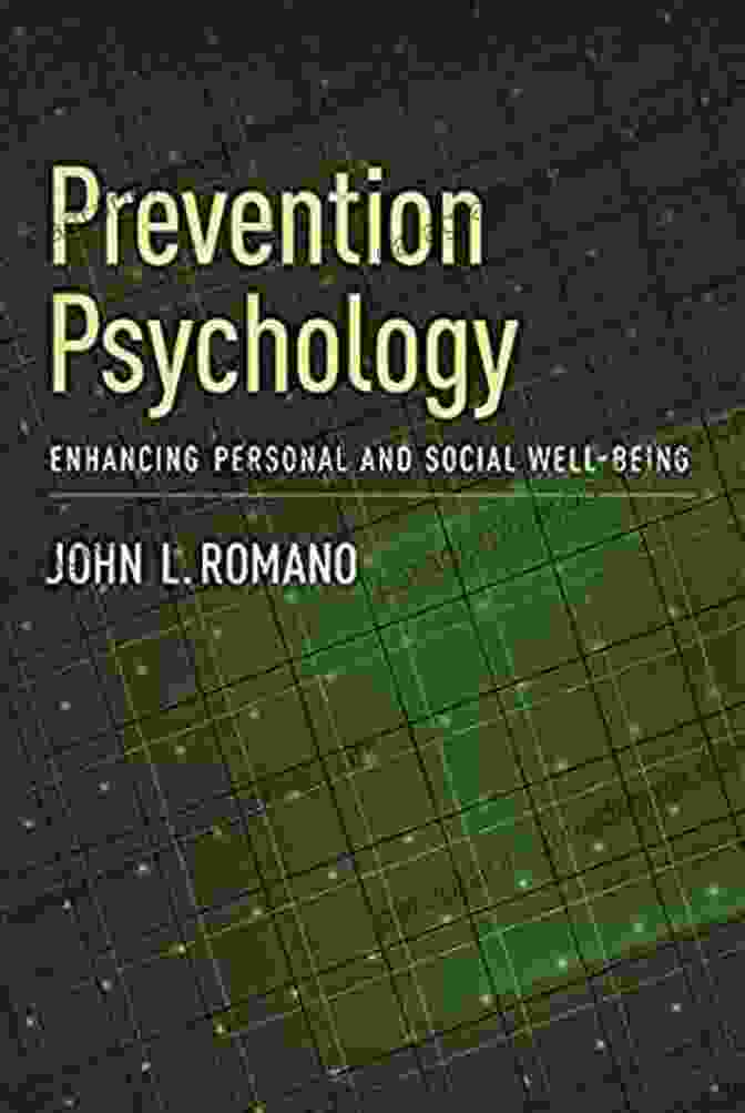 Prevention Psychology Enhancing Personal And Social Well Being Book Cover Prevention Psychology: Enhancing Personal And Social Well Being