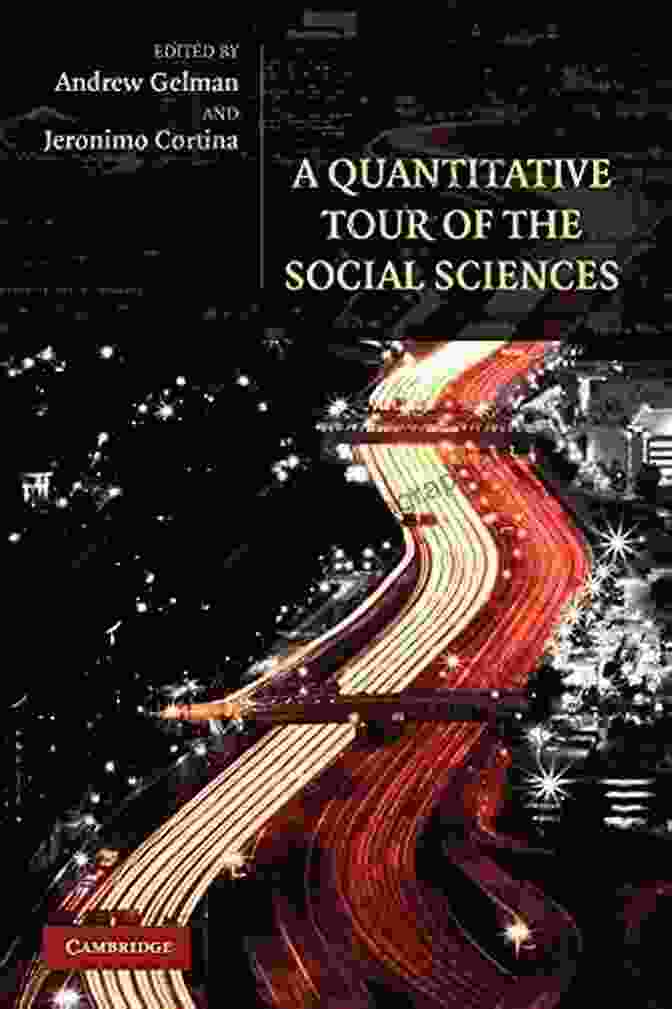 Quantitative Tour Of The Social Sciences Book Cover A Quantitative Tour Of The Social Sciences