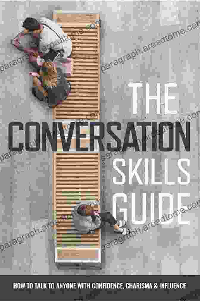 Talk To Anybody With Confidence And Charisma Book Cover Effective Communication Skills: Step By Step Guide To Achieve Ultimate Communication Skills: Talk To Anybody With Confidence And Charisma