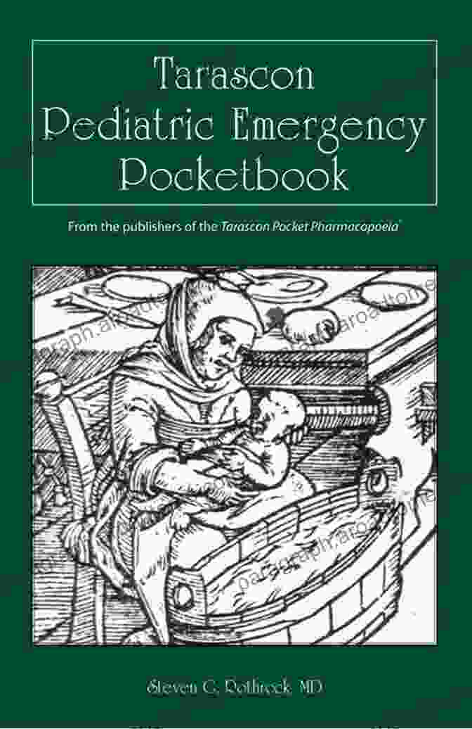 Tarascon Pediatric Emergency Pocketbook By Jim Muir Tarascon Pediatric Emergency Pocketbook Jim Muir