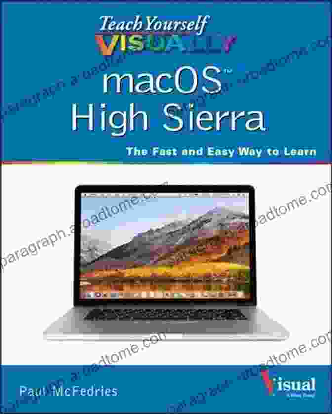 Teach Yourself Visually MacOS High Sierra Book Cover Teach Yourself VISUALLY MacOS High Sierra