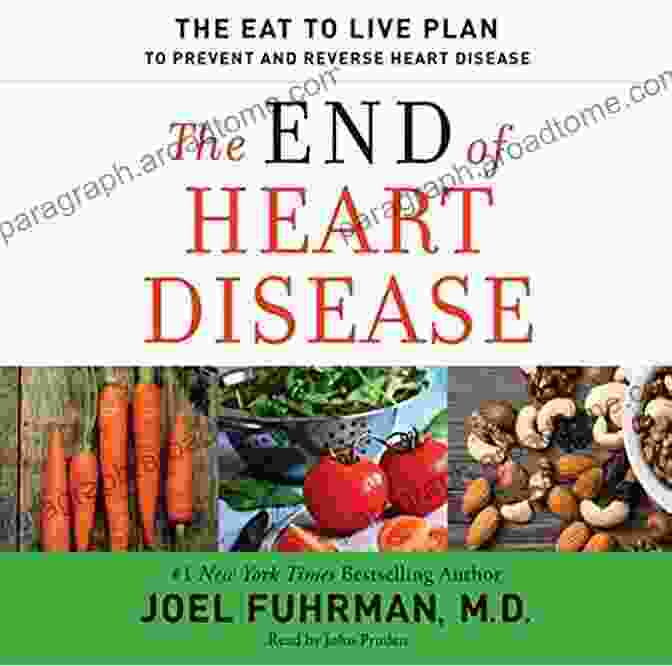 The End Of Heart Disease Book Cover Summary Study Guide The End Of Heart Disease: The Eat To Live Plan To Prevent And Reverse Heart Disease Including Diet Cheat Sheet