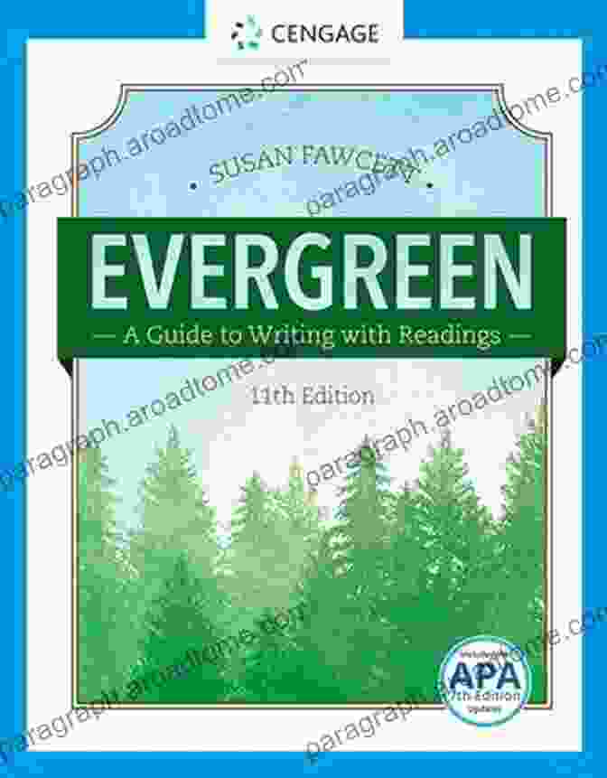 The Evergreen Guide To Writing With Readings Evergreen: A Guide To Writing With Readings