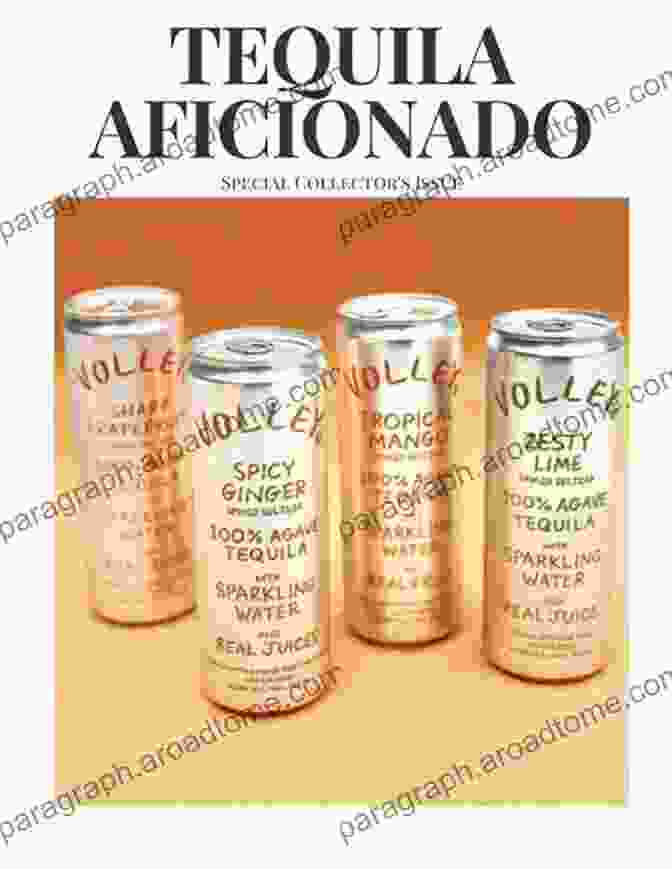 Volley Spiked Seltzer Special Collector Issue Tequila Aficionado Magazine: Volley Spiked Seltzer Special Collector S Issue