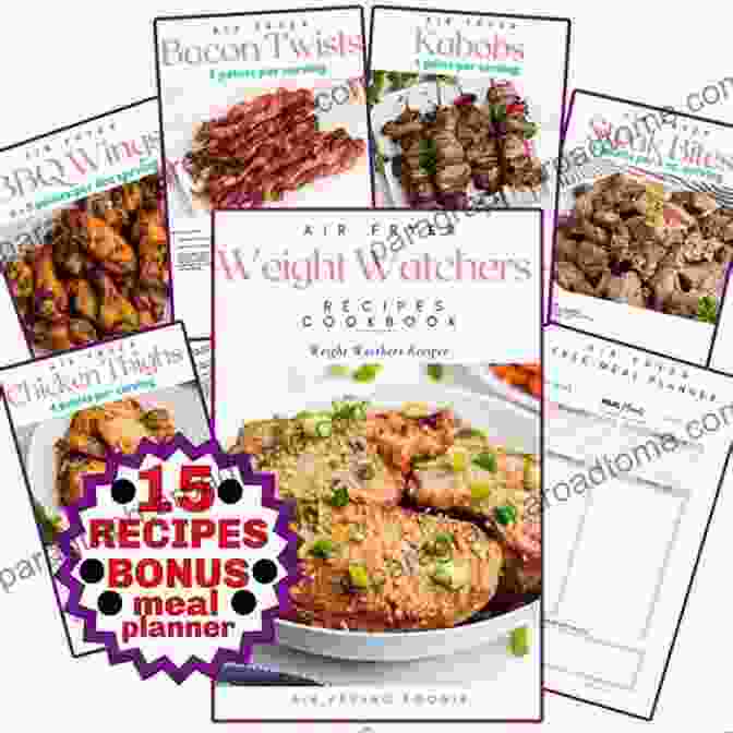 Weight Watchers Air Fryer Recipes Cookbook Healthy Air Fryer Recipes Which Full Of Nutritional Values: Everyday Health: Weight Watchers Air Fryer Recipes