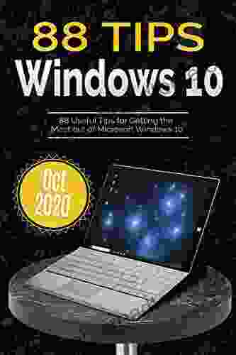 88 Tips For Windows 10: Oct 2024 Edition (Digital Tips 1)