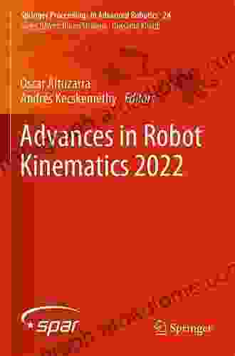 Advances in Robot Kinematics 2024 (Springer Proceedings in Advanced Robotics 8)