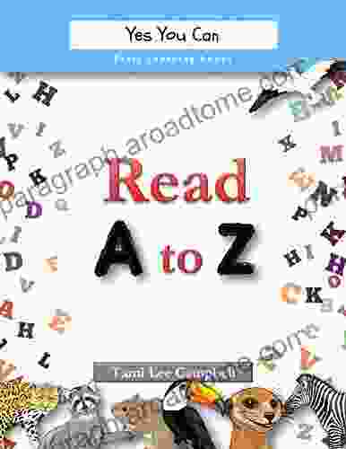 Read A To Z: (Alphabet For Children Ages 3 7) (Yes You Can Early Learning 1)