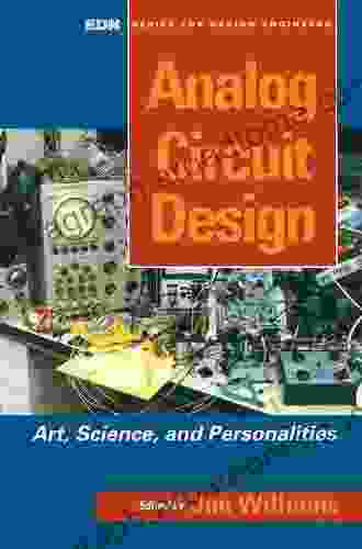 Analog Circuit Design: Art Science and Personalities (EDN for Design Engineers)