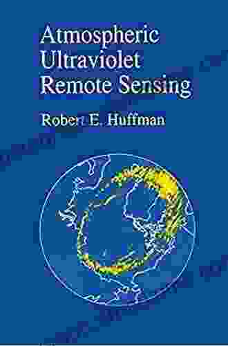 Atmospheric Ultraviolet Remote Sensing (ISSN 52)