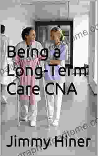 Being A Long Term Care CNA