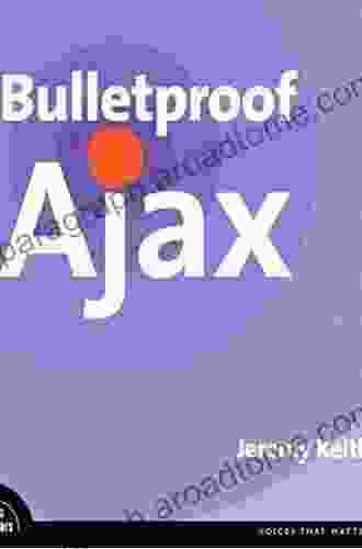 Bulletproof Ajax Jeremy Keith