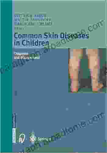 Common Skin Diseases In Children: Diagnosis And Management