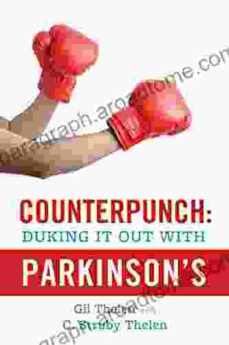 Counterpunch: Duking It Out With Parkinson S