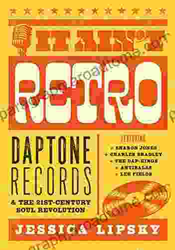 It Ain T Retro: Daptone Records The 21st Century Soul Revolution