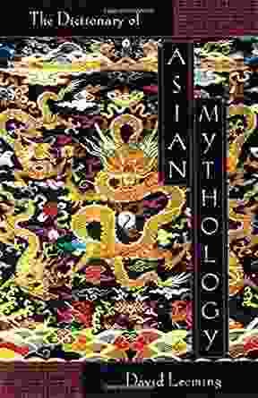 A Dictionary of Asian Mythology