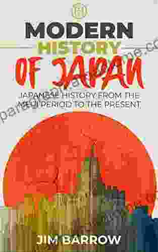 Modern History Of Japan: Japanese History From The Meiji Period To The Present (Easy History)