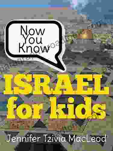 Now You Know: Israel for Kids