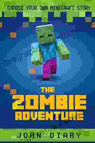 Choose Your Own Minecraft Story: The Zombie Adventure