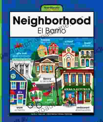 Neighborhood/El Barrio (WordBooks/Libros de Palabras)