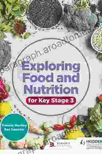 Exploring Food and Nutrition for Key Stage 3