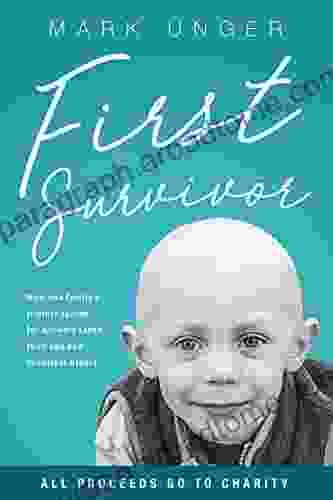 First Survivor: The Impossible Childhood Cancer Breakthrough