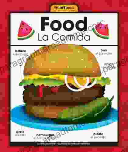 Food/La Comida (WordBooks/Libros De Palabras)