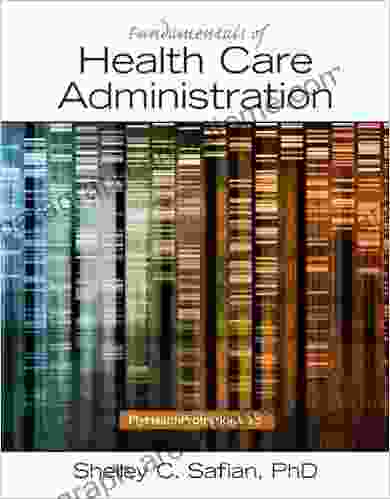 Fundamentals Of Health Care Administration (2 Downloads)