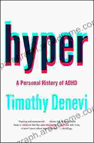 Hyper: A Personal History Of ADHD