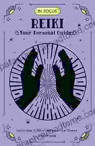 In Focus Reiki: Your Personal Guide