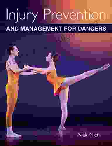 Injury Prevention And Management For Dancers