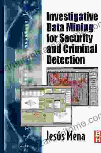 Investigative Data Mining For Security And Criminal Detection