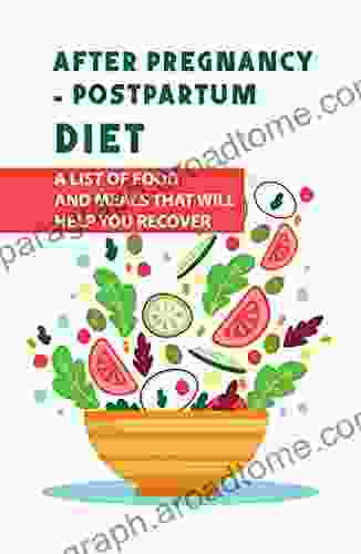 After Pregnancy Postpartum Diet: A List Of Food And Meals That Will Help You Recover: Nutritional Deficiency Postpartum Depression