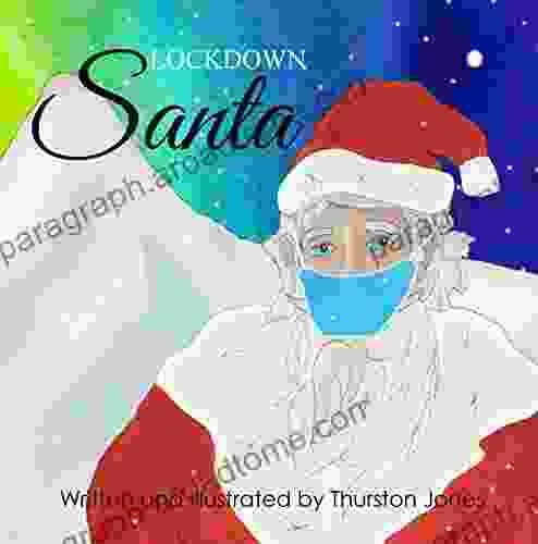 Lockdown Santa: A Magical Christmas Story