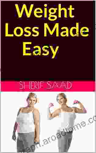 Weight Loss Made Easy (Health Fitness)