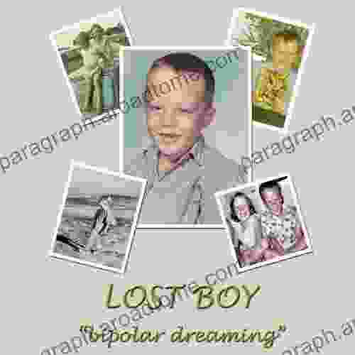 Lost Boy Bipolar Dreaming